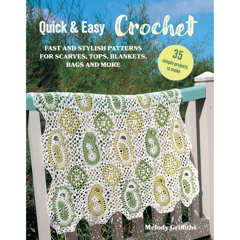 Quick & Easy Crochet