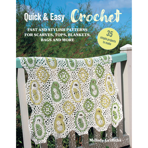 Quick & Easy Crochet