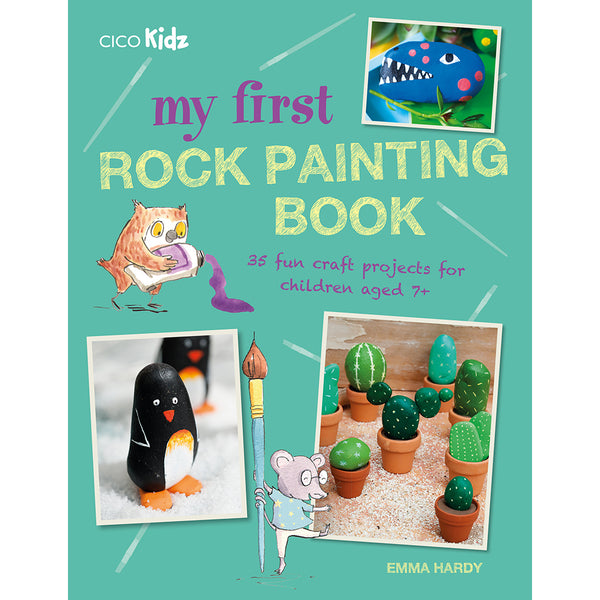 My First Rock Painting Book