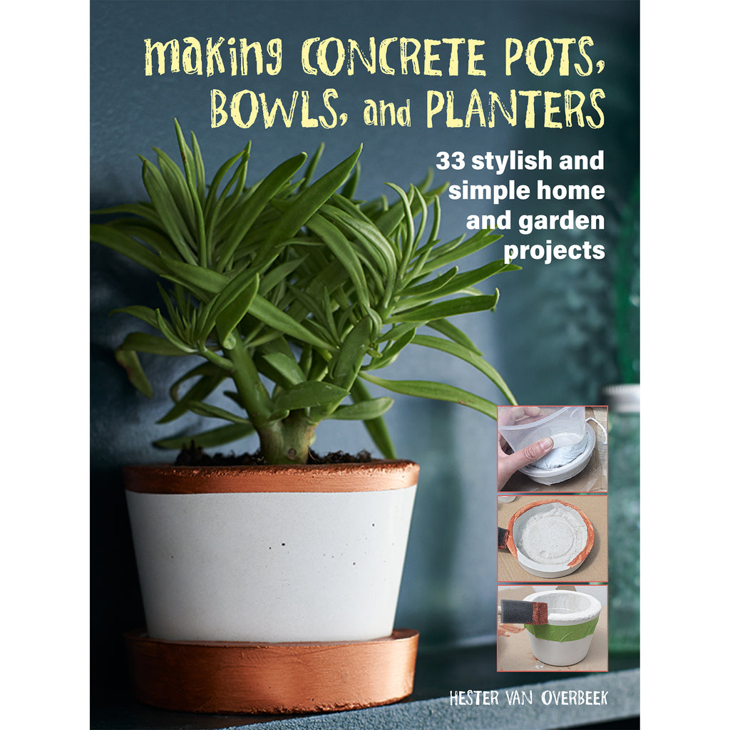 Making Concrete Pots, Bowls, and Planters