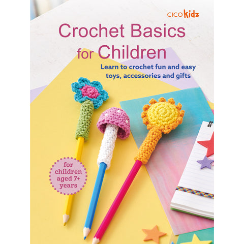 Crochet Basics for Children