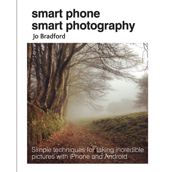 Smart Phone Smart Photography 