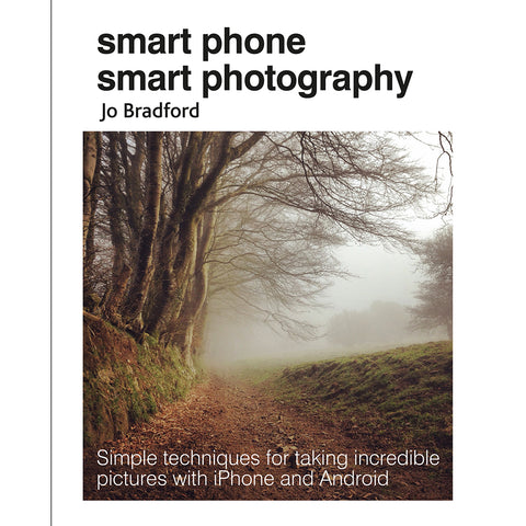 Smart Phone Smart Photography 