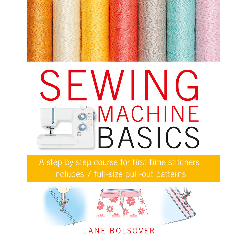 sewing machine basics by jane bolsover